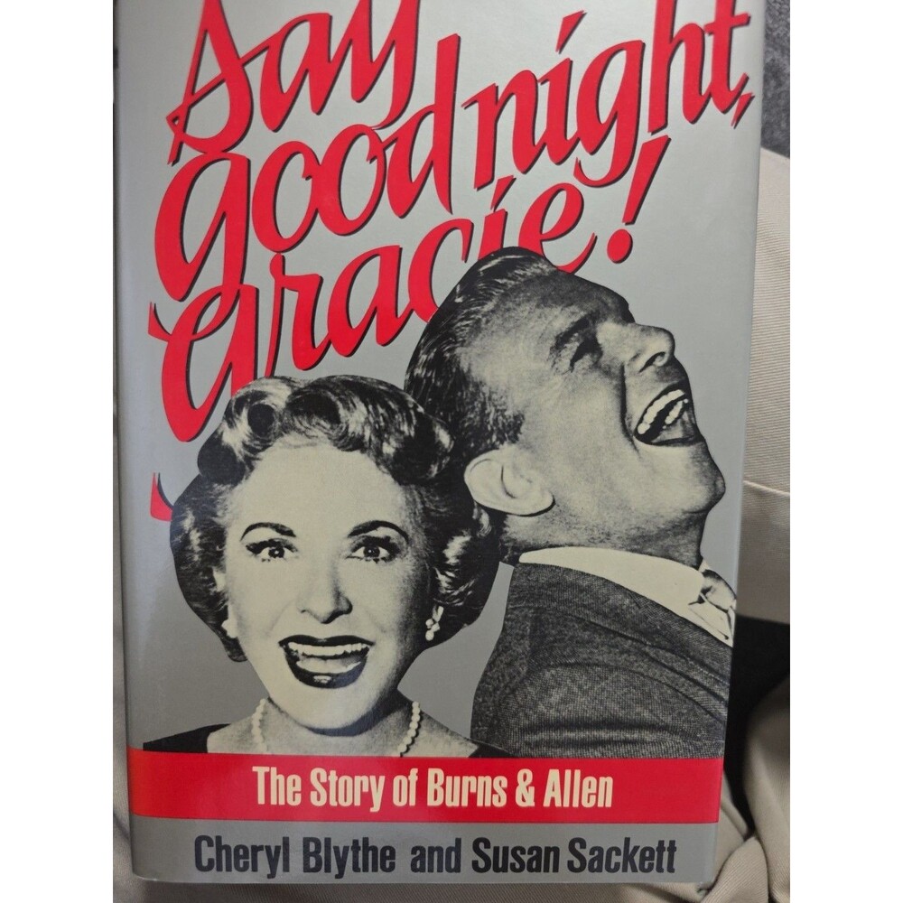 Say Goodnight Gracie Cheryl Blythe & Susan Sackett 1986 Dutton 1st Edition